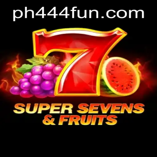Discover the Exciting World of 7SuperSevensFruits at PH444.COM